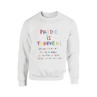 SUDADERA PRIDE IS FOREVER!