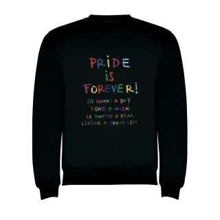 SUDADERA PRIDE IS FOREVER!