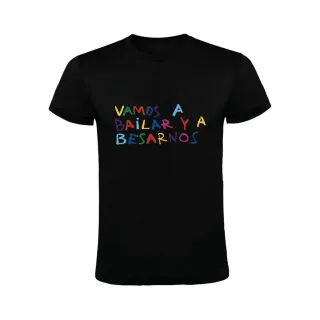 VAMOS A BAILAR Y A BESARNOS -TSHIRT CACHORRO LOZANO
