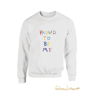 PROUD TO BE ME SUDADERA