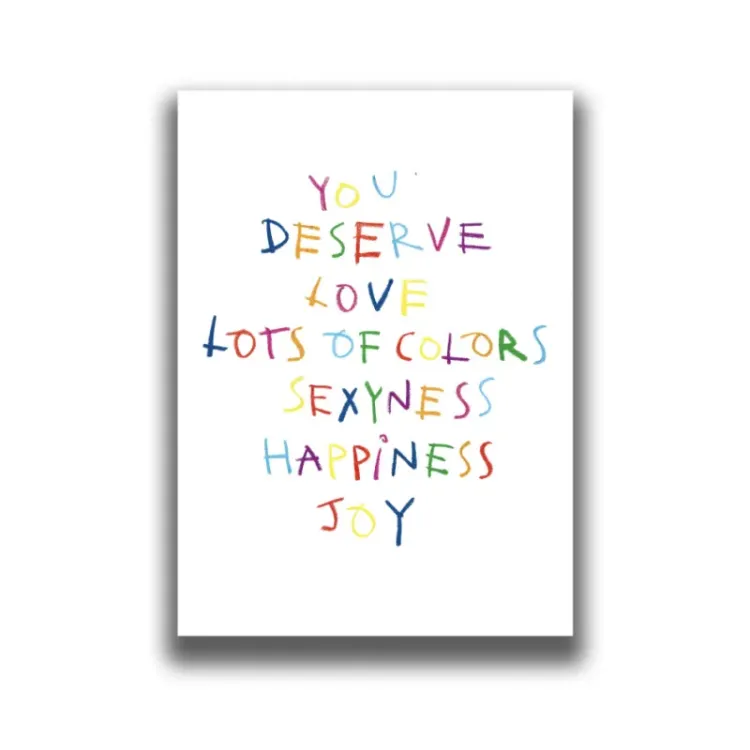 PRINT YOU DESERVE