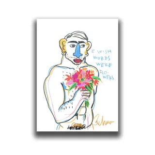 I WISH WORDS WERE FLOWERS PRINT