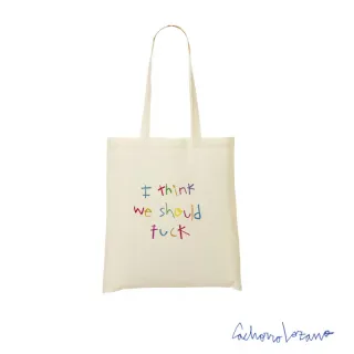 I THINK WE SHOULD FUCK  TOTE BAG