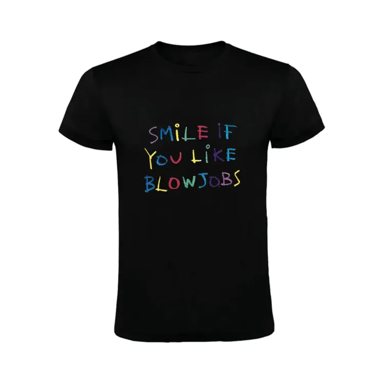 SMILE IF YOU LIKE BLOWJOBS CAMISETA