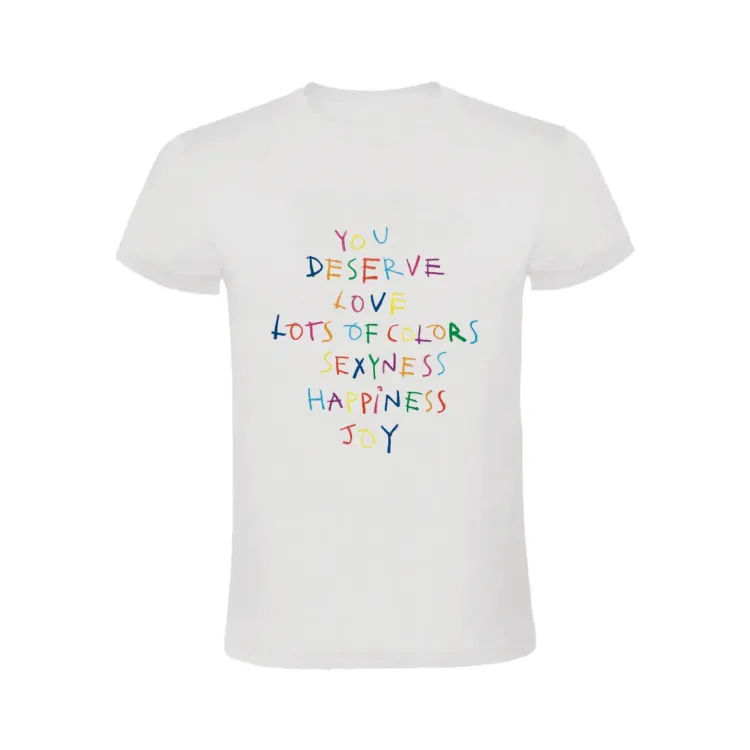 YOU DESERVE CAMISETA