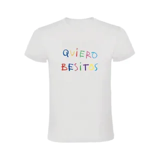 QUIERO BESITOS CAMISETA