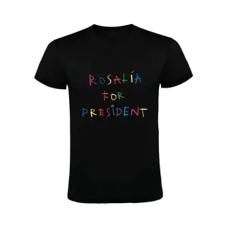 ROSALÍA FOR PRESIDENT CAMISETA