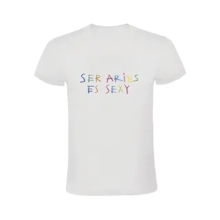 SER ARIES ES SEXY - HORÓSCOPO- CAMISETA