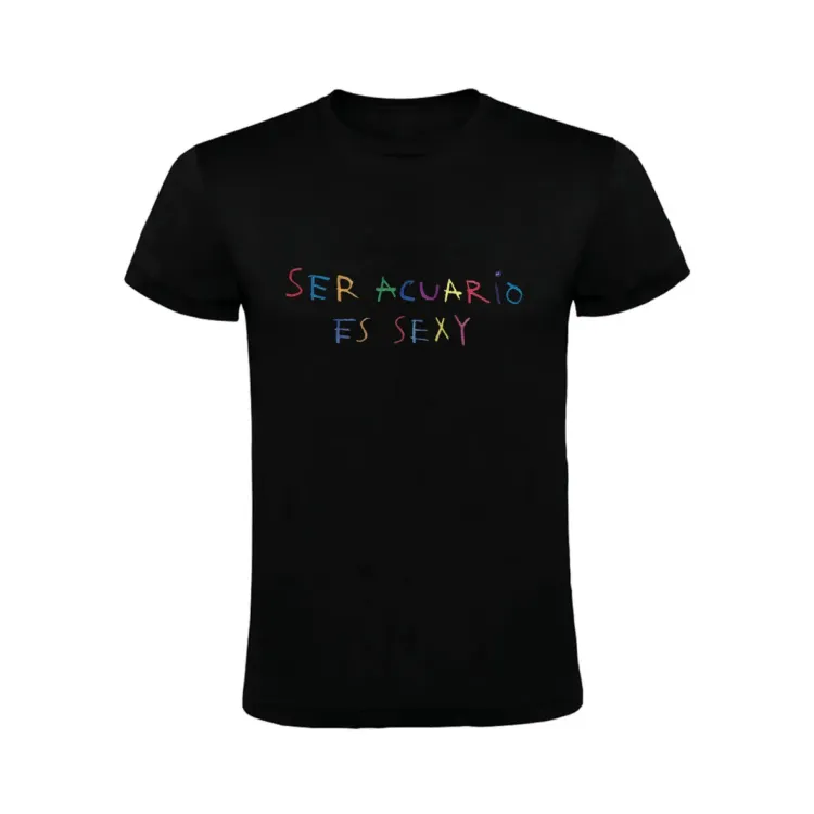 SER ACUARIO ES SEXY - HORÓSCOPO- CAMISETA