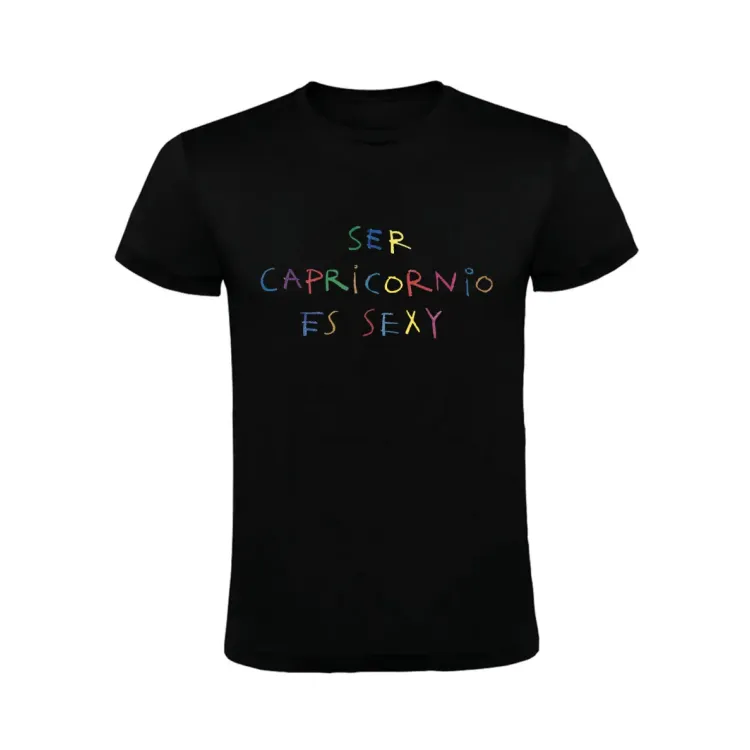 SER CAPRICORNIO ES SEXY - HORÓSCOPO- CAMISETA