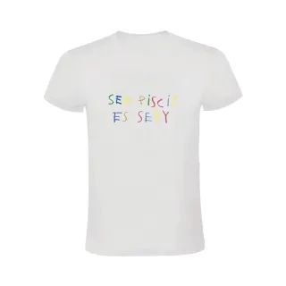 SER PISCIS ES SEXY - HORÓSCOPO- CAMISETA